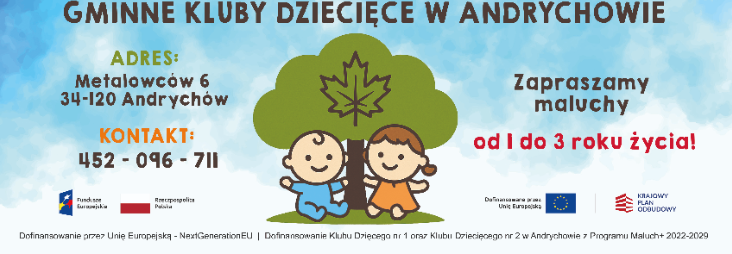 Ogłoszenie o naborze do Gminnego Klubu Dziecięcego nr 1 i Gminnego Klubu Dziecięcego nr 2 w Andrychowie na rok 2026/2027