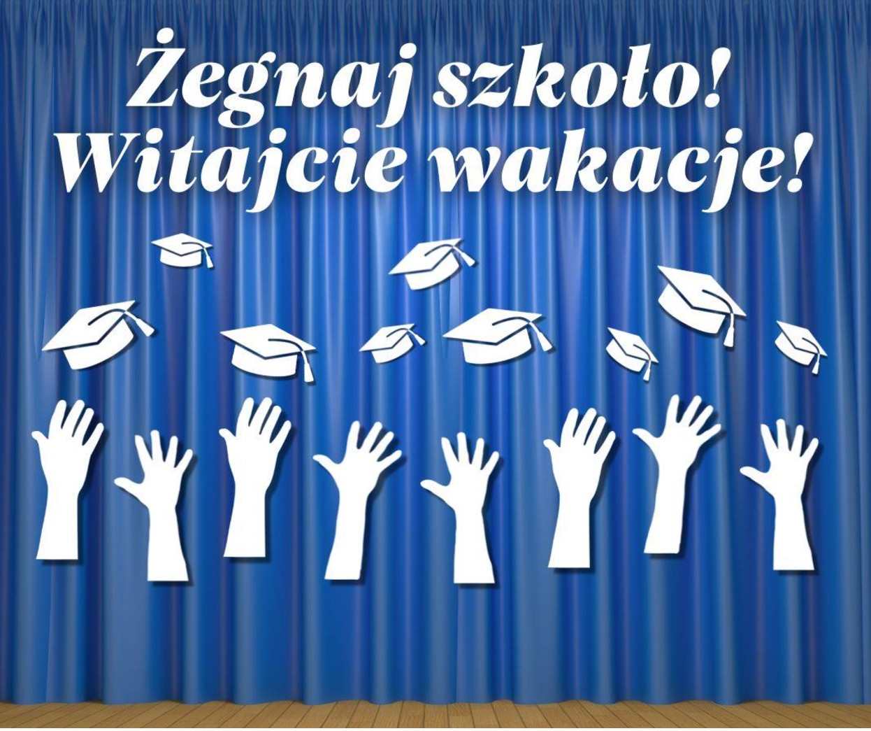 Zakończenie roku szkolnego 2025/2026